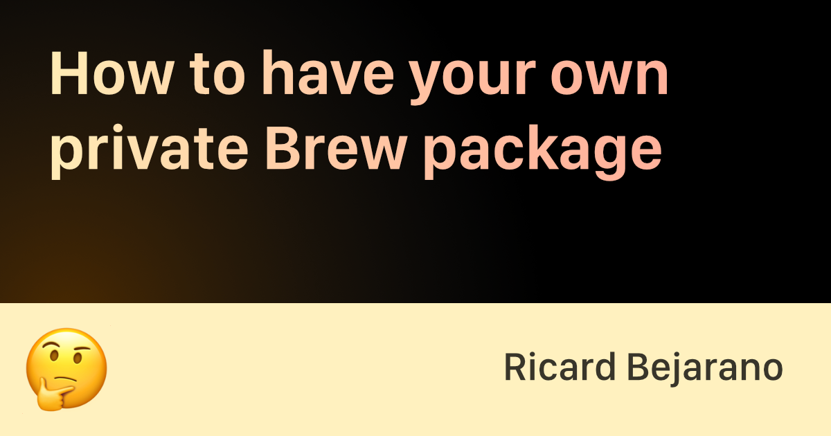 how-to-have-your-own-private-brew-package